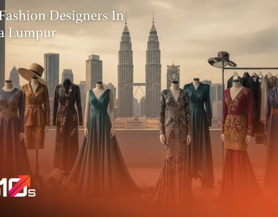 Top 10 Fashion Designers In Kuala Lumpur